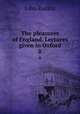 The pleasures of England. Lectures given in Oxford. 8, Рескин 