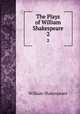 The Plays of William Shakespeare. 2, Уильям Шекспир 