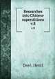 Researches into Chinese superstitions. v.8, Henri Dore 