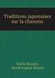 Traditions japonaises sur la chanson, David Brauns, David August Brauns 