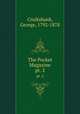 The Pocket Magazine. pt. 2, Cruikshank, George, 1792-1878 