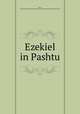 Ezekiel in Pashtu, Mayer, Thomas John Lee,Massachusetts Bible Society,British and Foreign Bible Society 