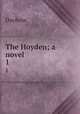 The Hoyden; a novel. 1, Duchess 