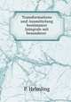 Transformations und Ausmittelung bestimmter Integrale mit besonderer ., P. Helmling 