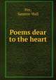 Poems dear to the heart, Pitt, Sammie Wall 