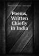 Poems, Written Chiefly in India, Thomas Ajax Anderson , James Asperne 