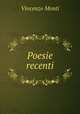 Poesie recenti, Vincenzo Monti 