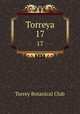 Torreya. 17, Torrey Botanical Club 