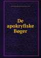 De apokryfiske Boger, Norske Bibelselskap,Massachusetts Bible Society 