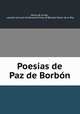 Poesias de Paz de Borbon., Maria de la Paz , consort of Louis Ferdinand Prince of Bavaria Maria de la Paz 