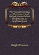 The town of Cowper; or The literary and historical association of Olney and its neighbourhood, Thomas Wright 