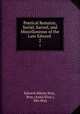 Poetical Remains, Social, Sacred, and Miscellaneous of the Late Edward .. 2, Edward Atkyns Bray , Bray (Anna Eliza ), Mrs Bray 