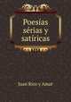 Poesias serias y satiricas, Juan Rico y Amat 