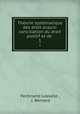 Thorie systmatique des droit acquis: conciliation du droit positif et de .. 1, Ferdinand Lassalle , J. Bernard 