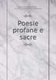 Poesie profane e sacre, Baldassare Odescalchi , duca di Ceri Baldassare Odescalchi 