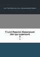 T. Livii Patavini Historiarum libri qui supersunt. 5, Livy, Titus Patavinus Livius, Georg Alexander Ruperti 