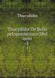 Thucydidis De Bello peloponnesiaco libri octo. 3, Thucydides 