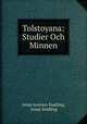 Tolstoyana: Studier Och Minnen, Jonas Jonsson Stadling, Jonas Stadling 