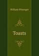 Toasts, William Pittenger 