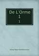 De L`Orme. 1, G. P. James 