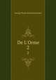 De L`Orme. 2, G. P. James 