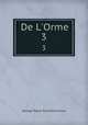 De L`Orme. 3, G. P. James 