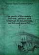 The castle of Ehrenstein : its lords, spiritual and temporal, its inhabitants, earthly and unearthly. 3, G. P. James 
