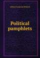 Political pamphlets, A. F. Pollard 