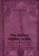 The ancient rgime : a tale. 2, G. P. James 
