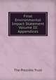 Final Environmental Impact Statement Volume III Appendices, The Presidio Trust 