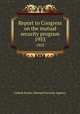 Report to Congress on the mutual security program. 1953, United States. Mutual Security Agency 
