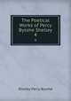 The Poetical Works of Percy Bysshe Shelley. 4, Shelley Percy Bysshe 
