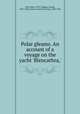 Polar gleams. An account of a voyage on the yacht 