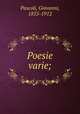 Poesie varie;, Pascoli, Giovanni, 1855-1912 