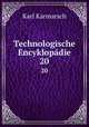 Technologische Encyklopdie. 20, Karl Karmarsch 