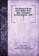 The Poetical Works of Sir Walter Scott, Bart.: Complete in One Volume : with .. 2, Walter Scott, John Gibson Lockhart, Joseph Mallord William Turner 