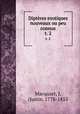 Diptres exotiques nouveaux ou peu connus. t. 2, Macquart, J, (Justin. 1778-1855 
