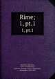 Rime;. 1, pt.1, Petrarca, Francesco, 1304-1374,Muratori, Lodovico Antonio, 1672-1750,Tassoni, Alessandro, 1565-1635 