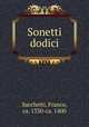 Sonetti dodici, Sacchetti, Franco, ca. 1330-ca. 1400 