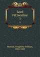 Lord Fitzwarine. 1, Horlock, Knightley William, 1802-1882 