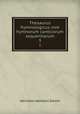 Thesaurus hymnologicus sive hymnorum canticorum sequentiarum. 3, Hermann Adalbert Daniel 
