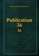 Publication. 36, Somerset Record Society. cn 