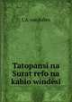 Tatopansi na Surat refo na kabio windesi, J. A. van Balen 