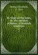 St. Clair of the Isles, or, the outlaws of Barra : a Scottish tradition. 2, Helme, Elizabeth, d. 1816 