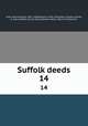 Suffolk deeds. 14, Trask, William Blake, 1812-1906,Bradish, Frank, Eliot,Drew, Charles A,Small, A. Grace,Suffolk County (Mass.),Boston (Mass.). Board of Aldermen 
