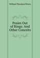 Posies Out of Rings: And Other Conceits, William Theodore Peters 