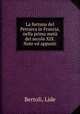 La fortuna del Petrarca in Francia, nella prima meta del secolo XIX. Note ed appunti, Bertoli, Lide 