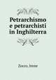 Petrarchismo e petrarchisti in Inghilterra, Zocco, Irene 