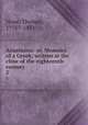 Anastasius: or, Memoirs of a Greek; written at the close of the eighteenth century. 2, Hope, Thomas, 1770?-1831 