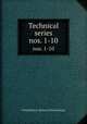 Technical series. nos. 1-10, United States. Bureau of Entomology 